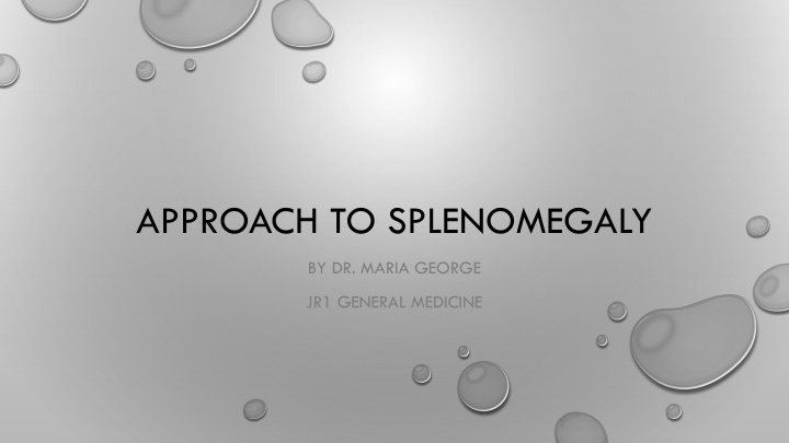 approach to splenomegaly