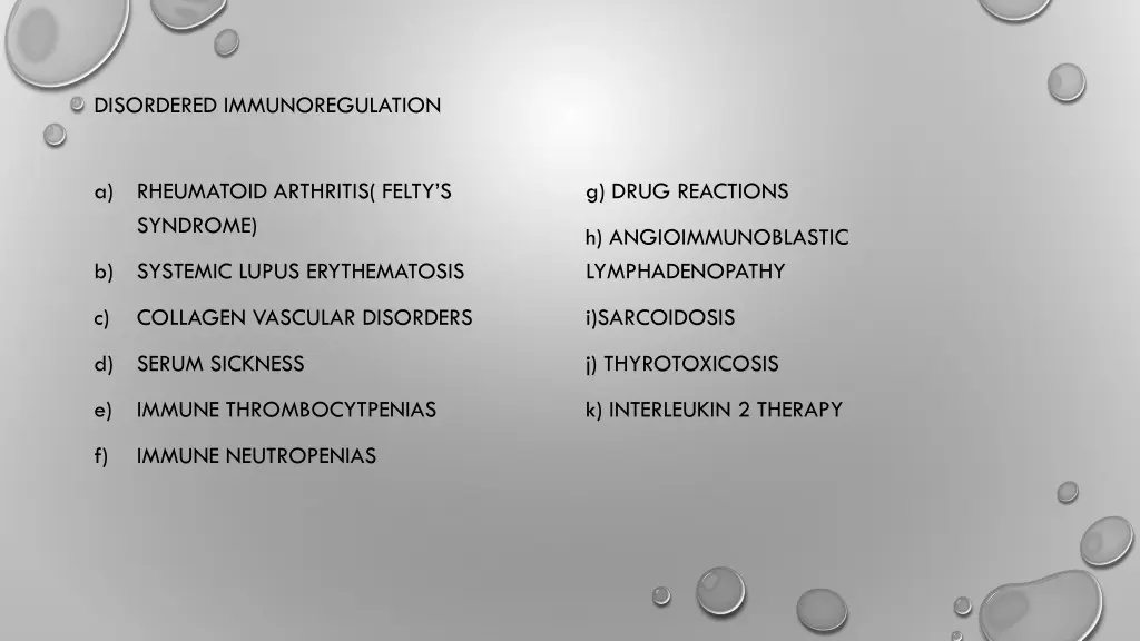 disordered immunoregulation