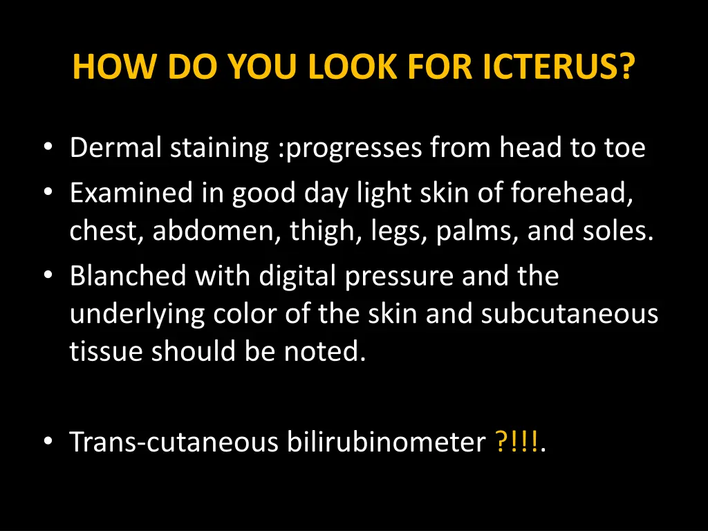 how do you look for icterus