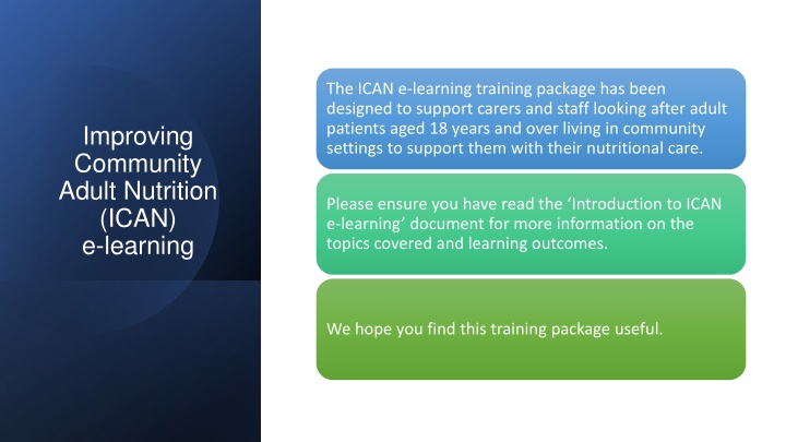 the ican e learning training package has been