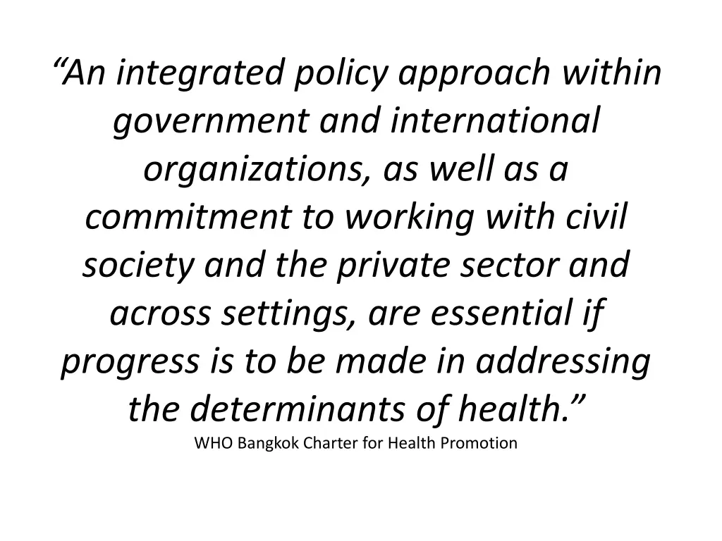 an integrated policy approach within government