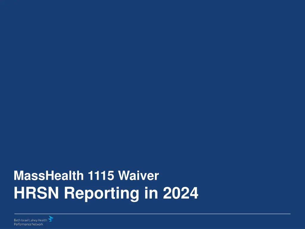 masshealth 1115 waiver hrsn reporting in 2024