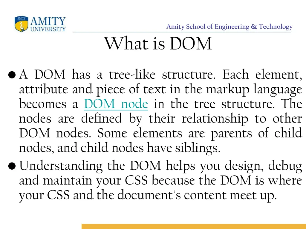 amity school of engineering technology what is dom