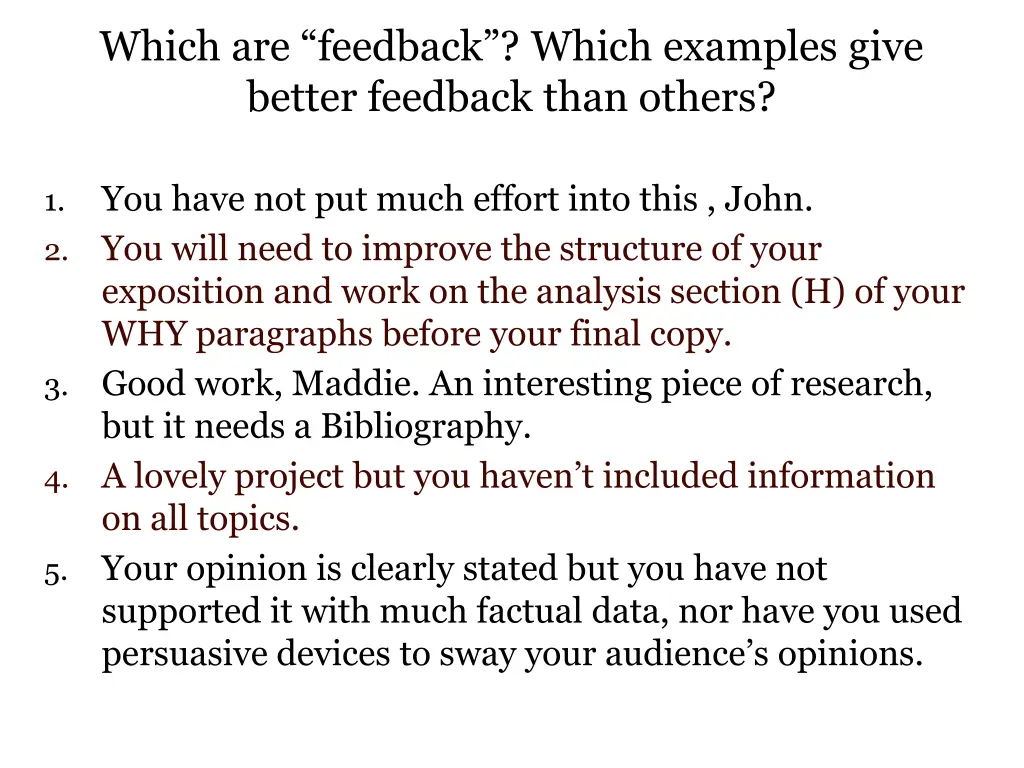 which are feedback which examples give better
