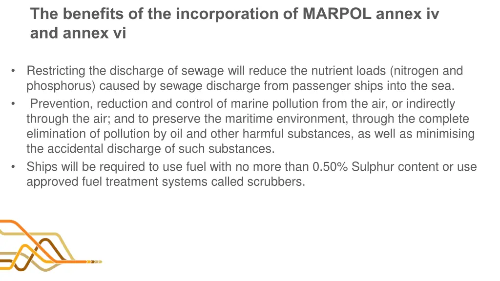 the benefits of the incorporation of marpol annex