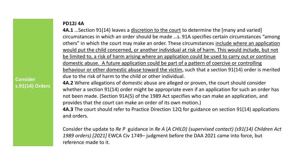 pd12j 4a 4a 1 section 91 14 leaves a discretion