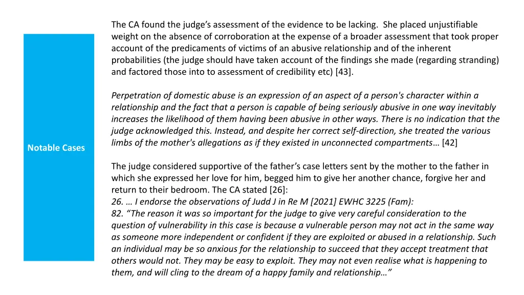 the ca found the judge s assessment