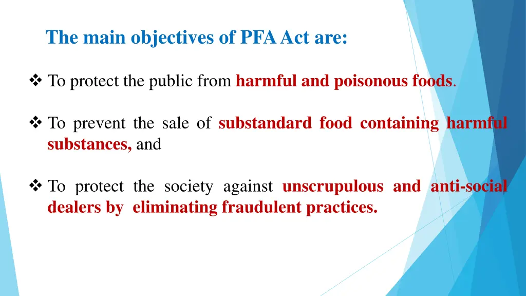 the main objectives of pfa act are