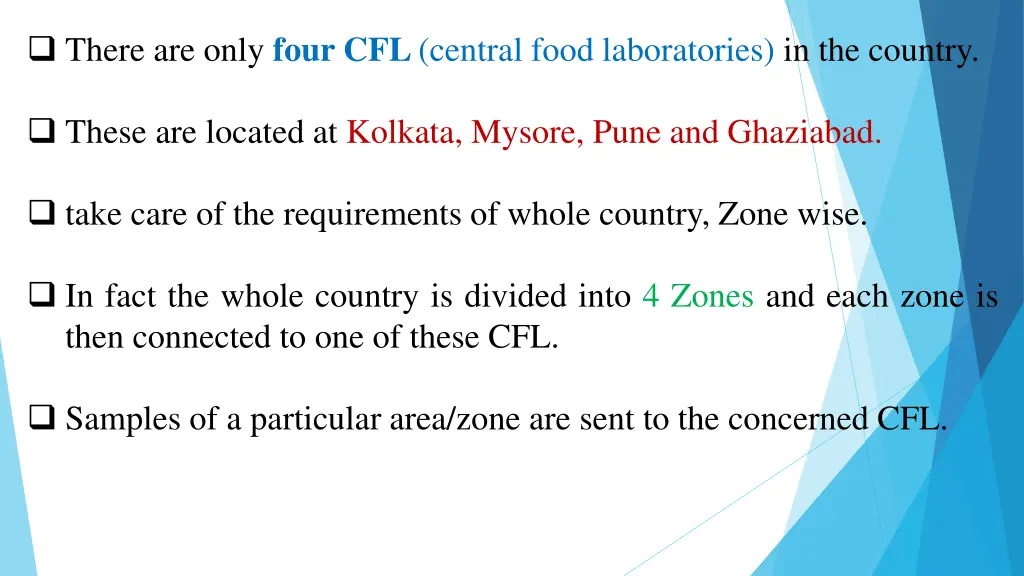 there are only four cfl central food laboratories
