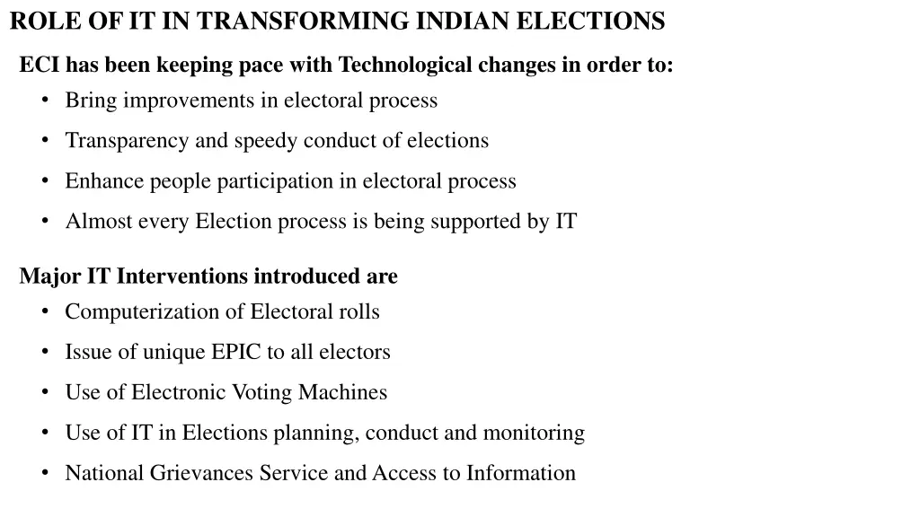 role of it in transforming indian elections