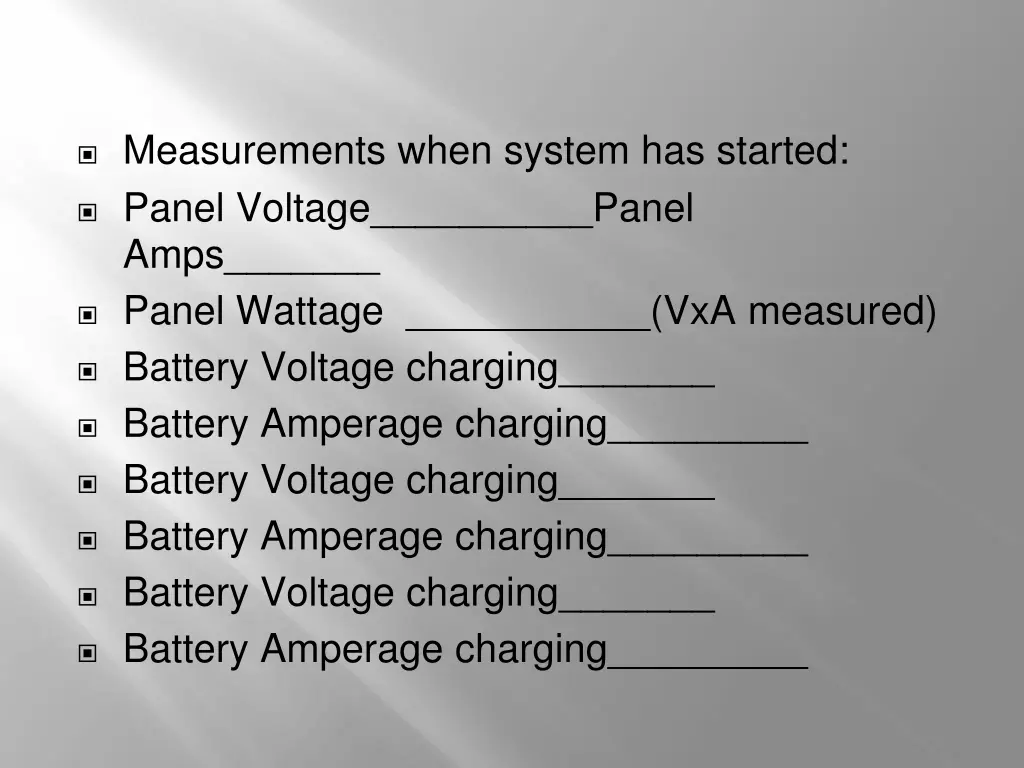 measurements when system has started panel