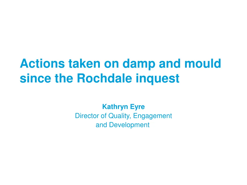 actions taken on damp and mould since