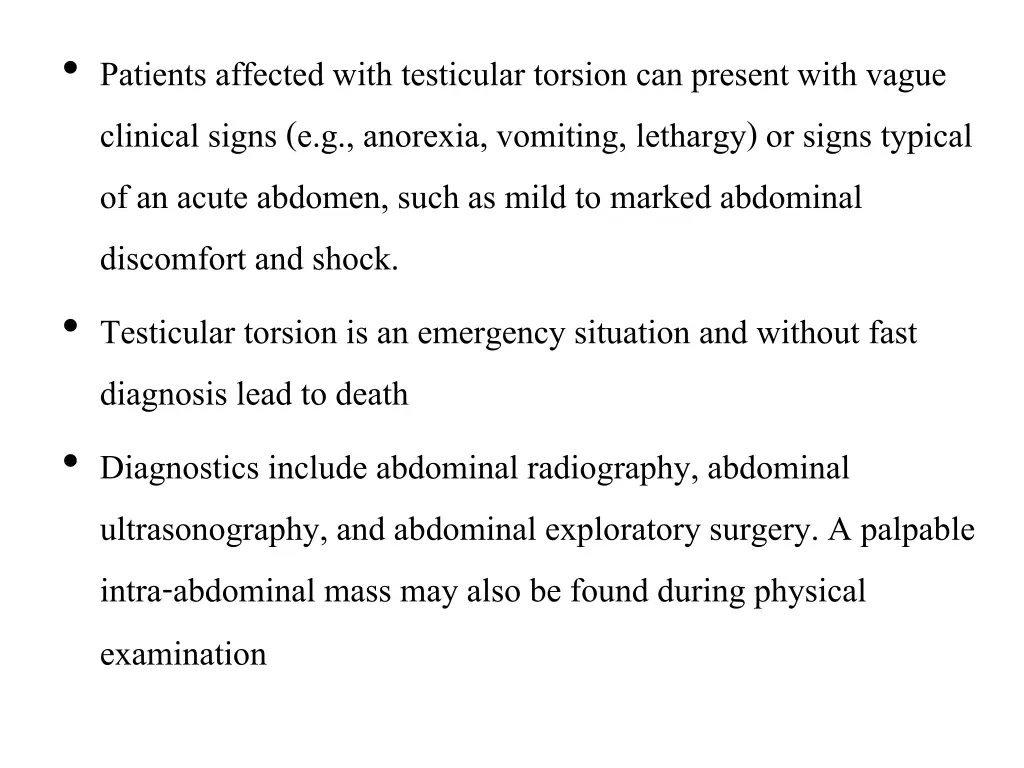 patients affected with testicular torsion