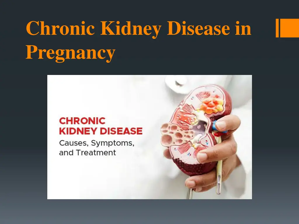 chronic kidney disease in pregnancy