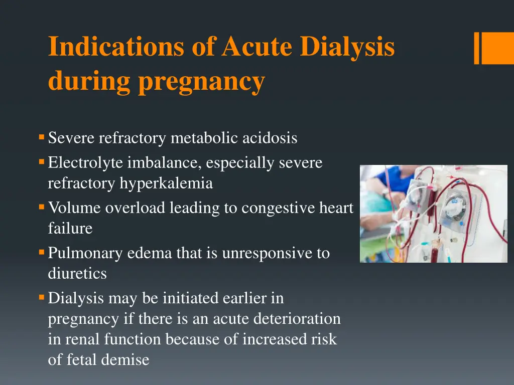 indications of acute dialysis during pregnancy