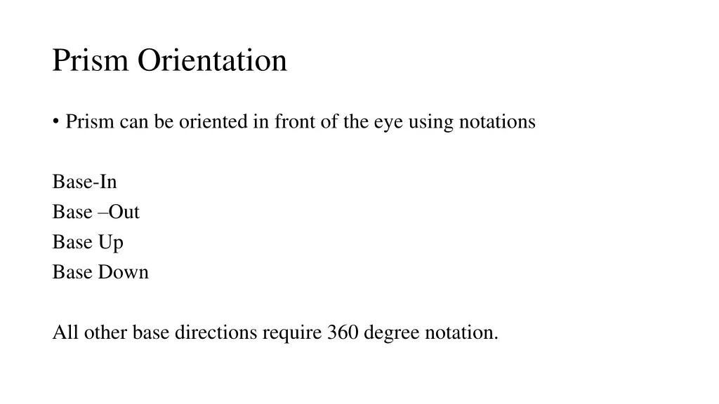 prism orientation