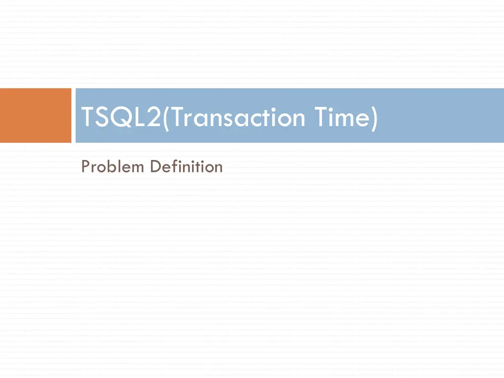 tsql2 transaction time