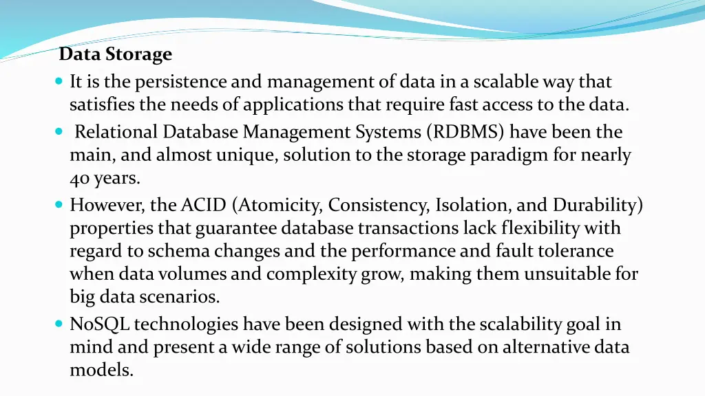 data storage it is the persistence and management