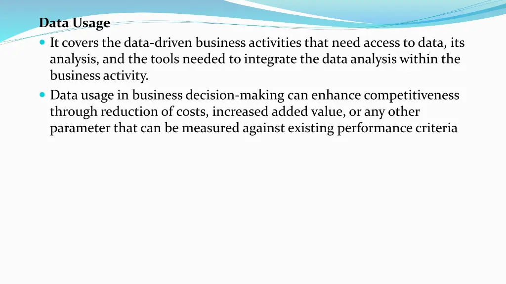 data usage it covers the data driven business