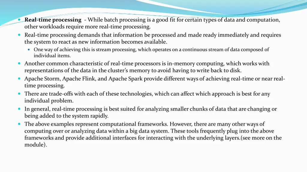 real time processing while batch processing