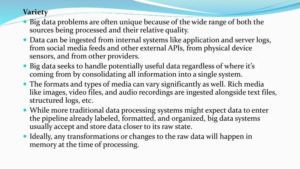 variety big data problems are often unique