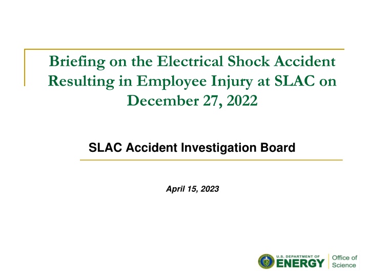 briefing on the electrical shock accident