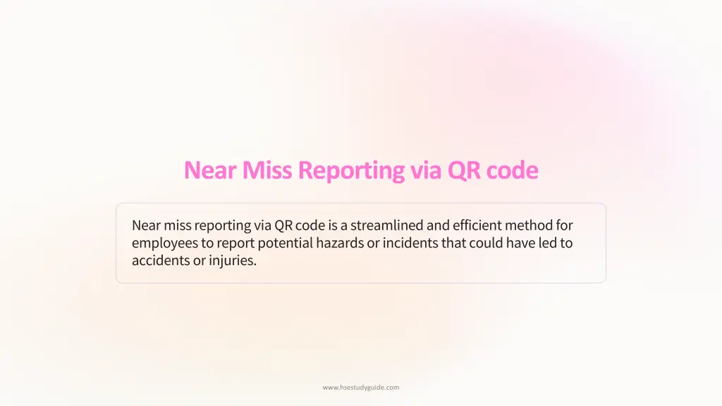 near miss reporting via qr code