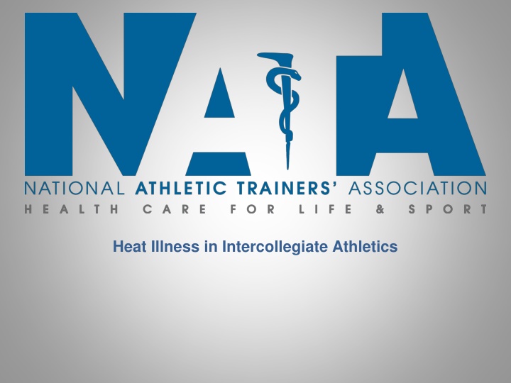 heat illness in intercollegiate athletics