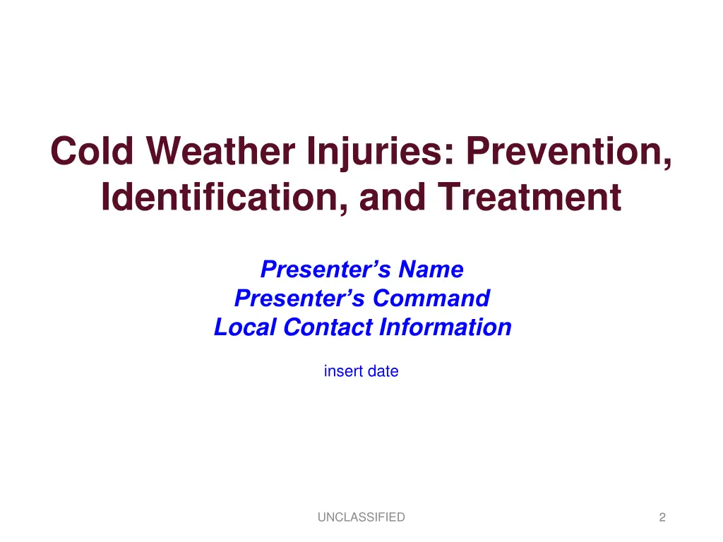cold weather injuries prevention identification