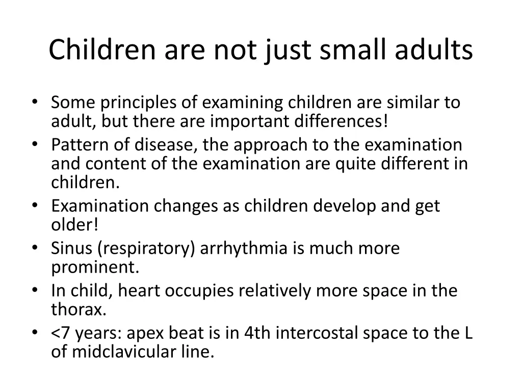 children are not just small adults