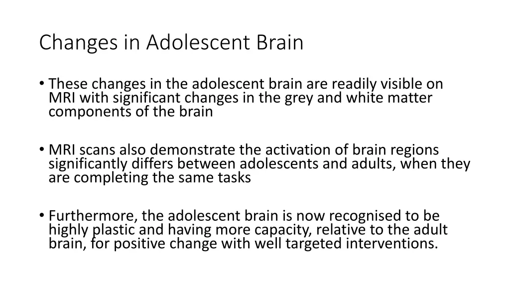 changes in adolescent brain