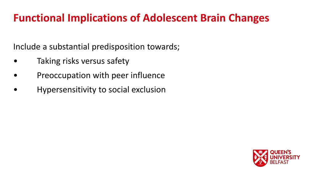 functional implications of adolescent brain