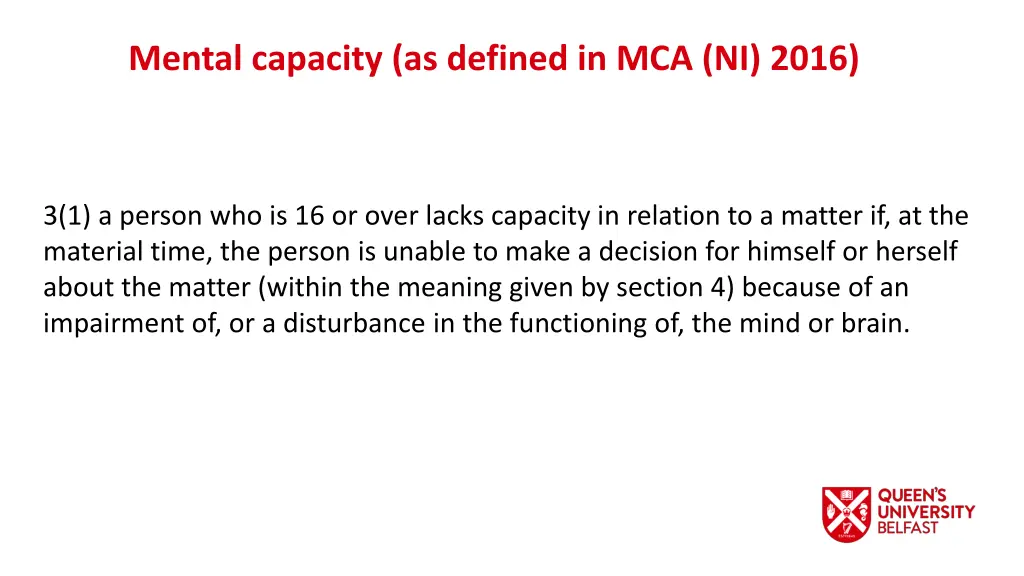 mental capacity as defined in mca ni 2016