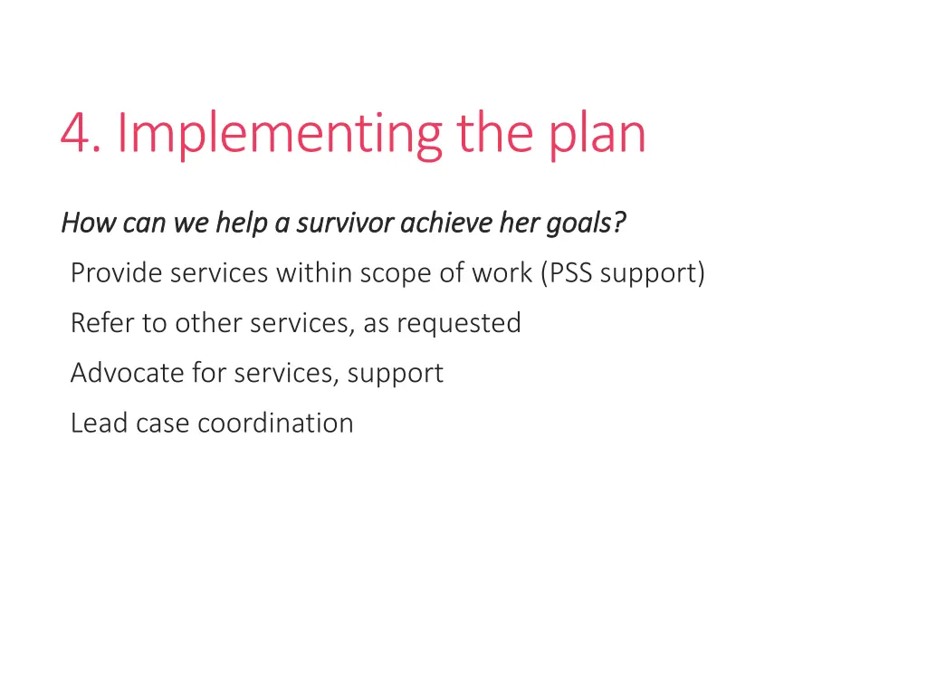 4 implementing the plan