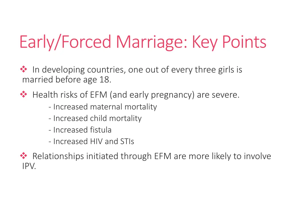 early forced marriage key points