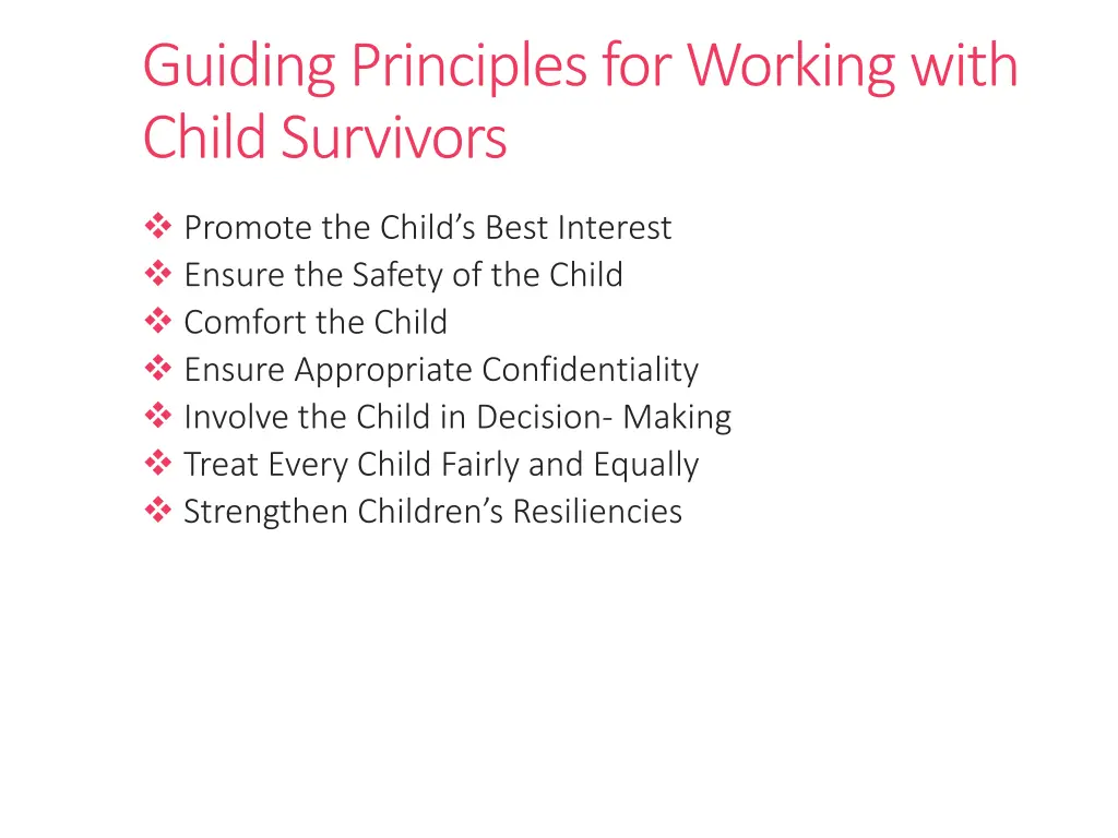 guiding principles for working with child