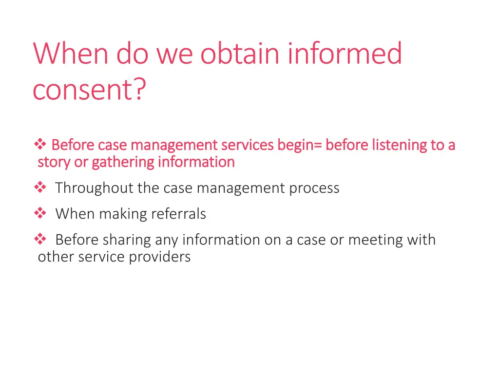 when do we obtain informed consent