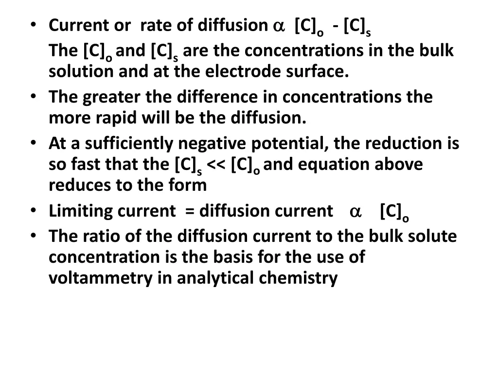 current or rate of diffusion