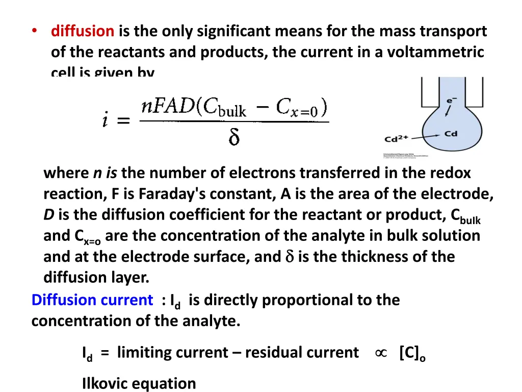 diffusion is the only significant means