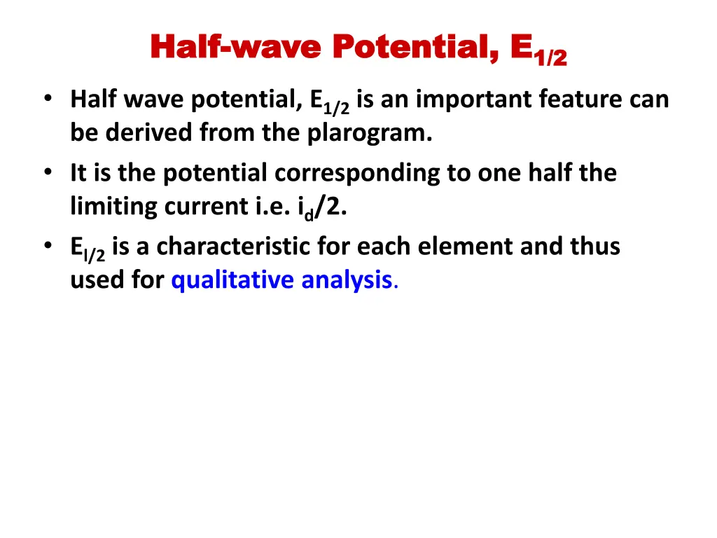 half half wave potential e wave potential