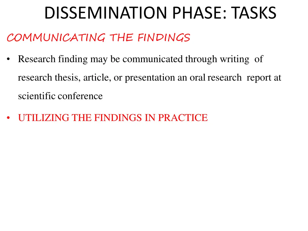 dissemination phase tasks