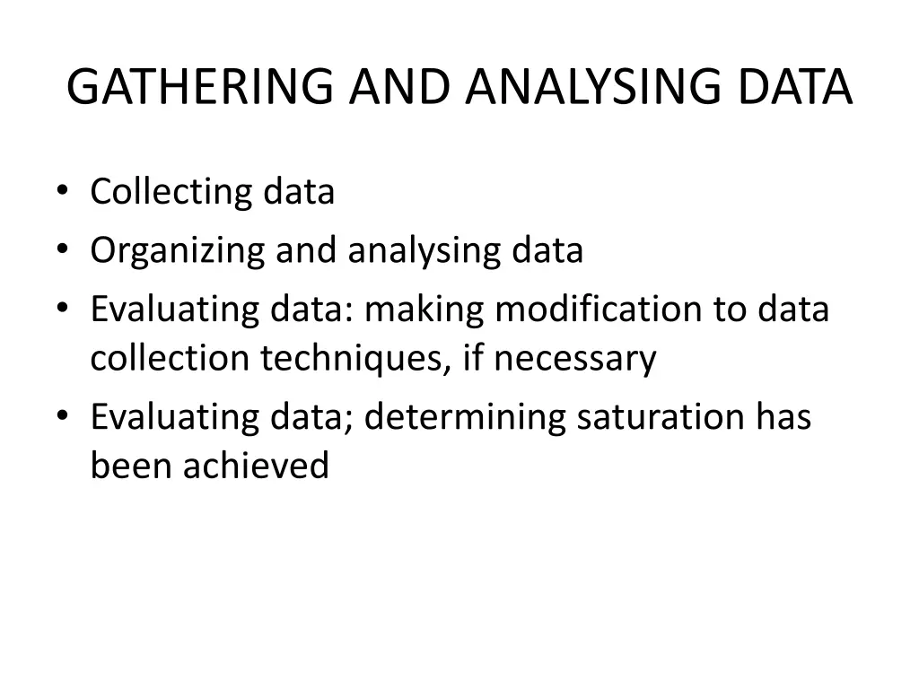 gathering and analysing data