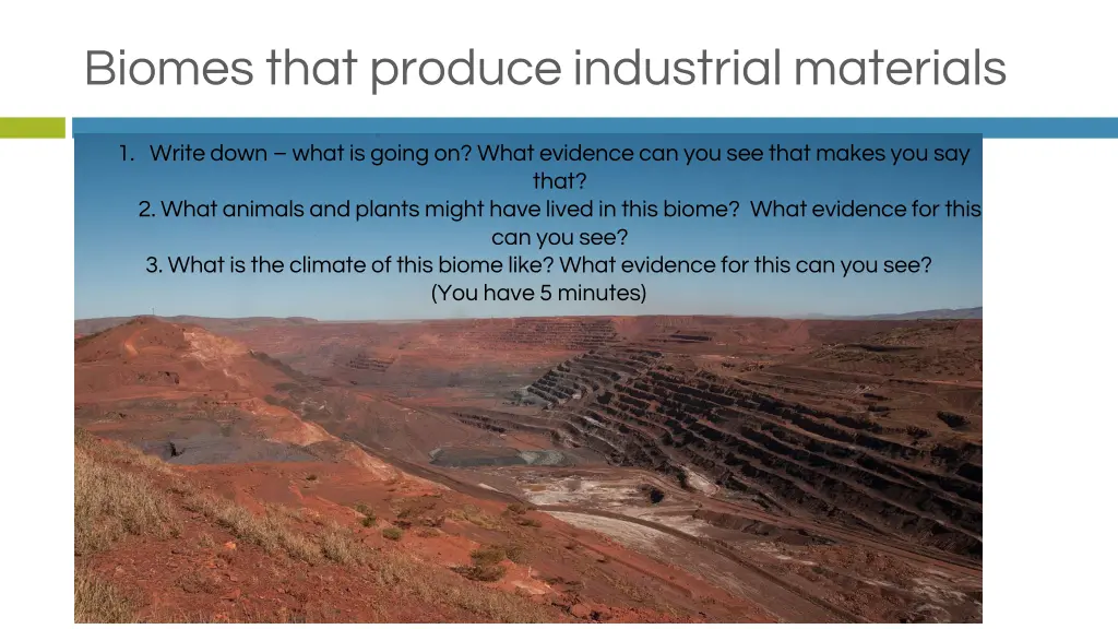 biomes that produce industrial materials 1