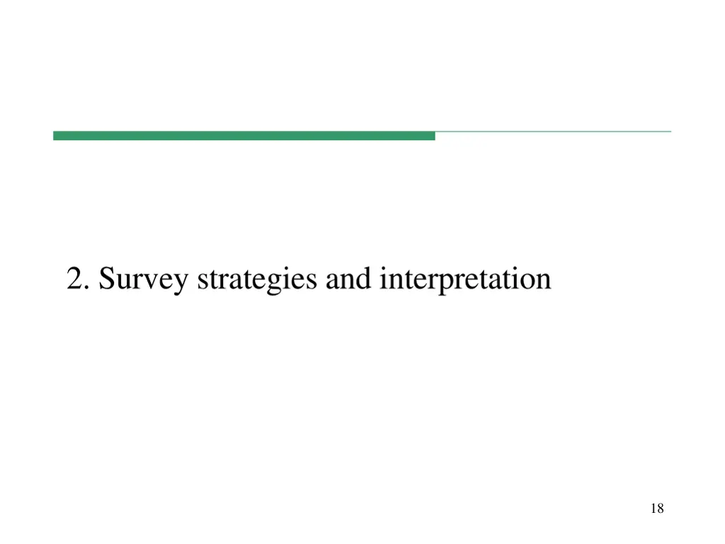 2 survey strategies and interpretation