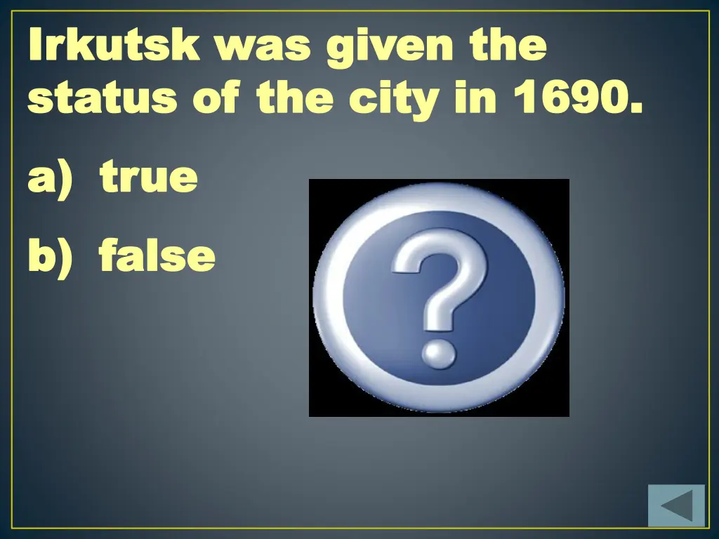 irkutsk irkutsk was given the was given