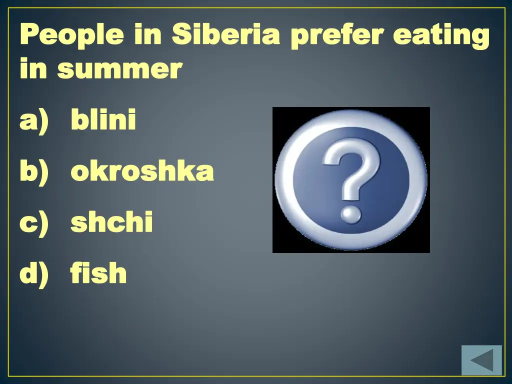 people people in siberia prefer eating in siberia