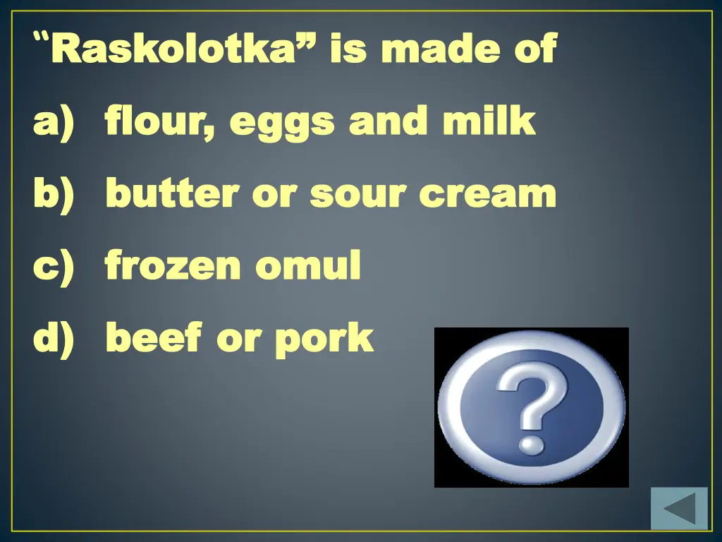 raskolotka raskolotka is made of a a flour eggs