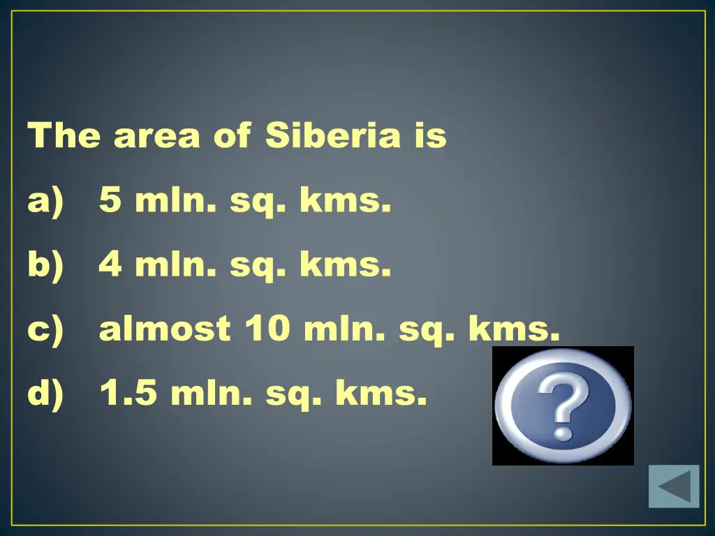 the area of siberia