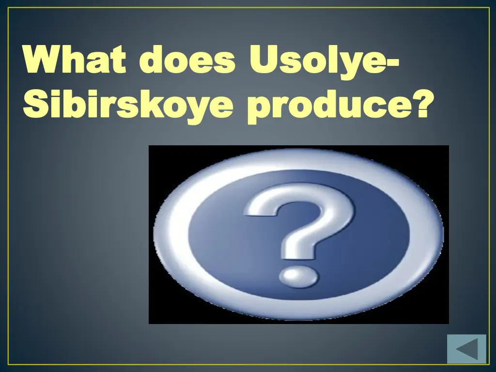 what what does sibirskoye sibirskoye produce