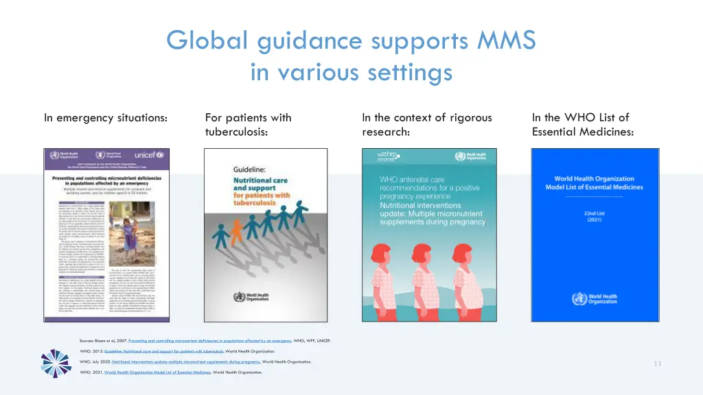 global guidance supports mms in various settings